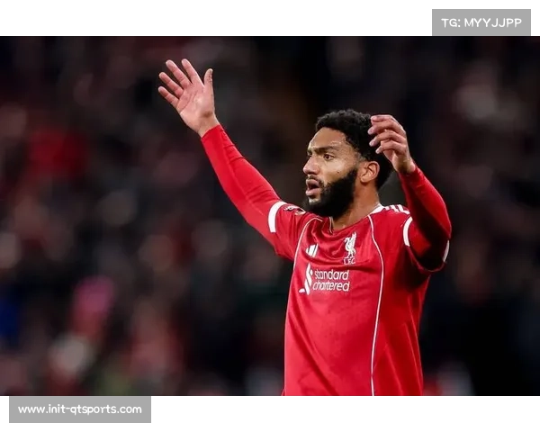 利物浦后卫戈麦斯伤情更新，预计缺席两周