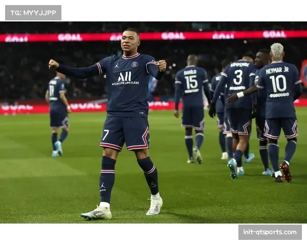 法甲焦点战：巴黎圣日耳曼2-2摩纳哥，姆巴佩攻破旧主球门